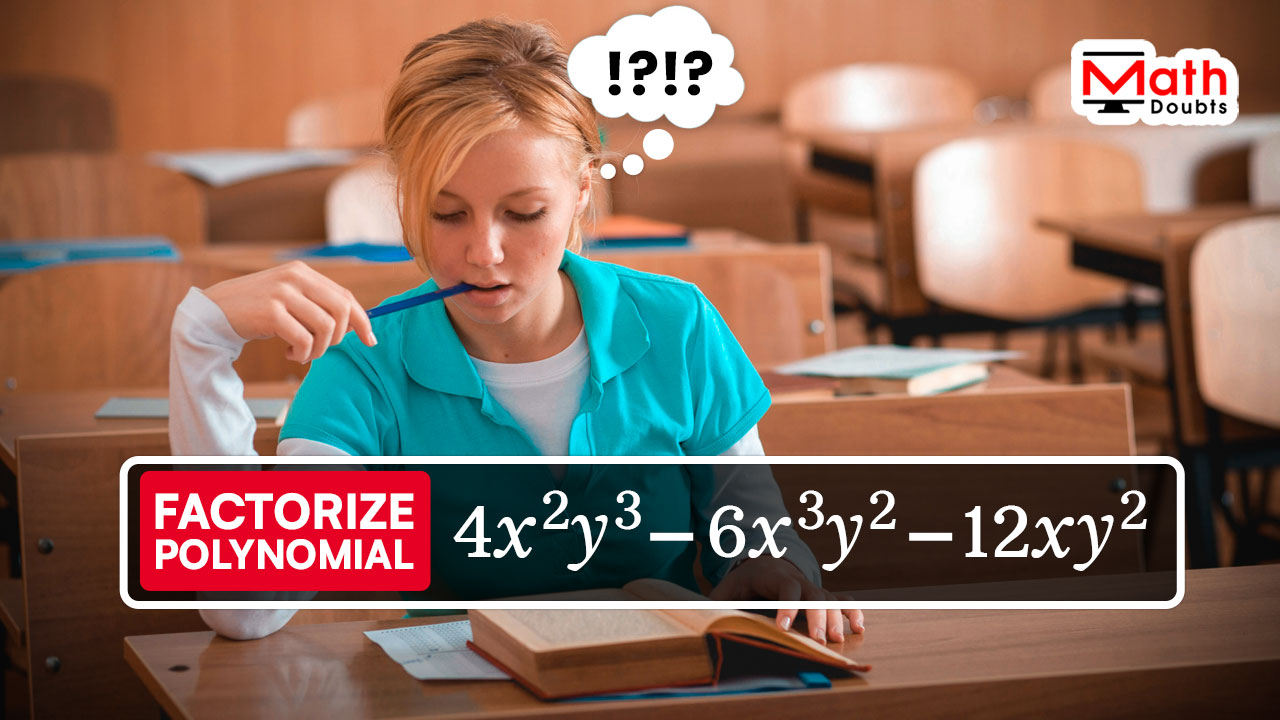 factoring polynomial by taking out gcf problem