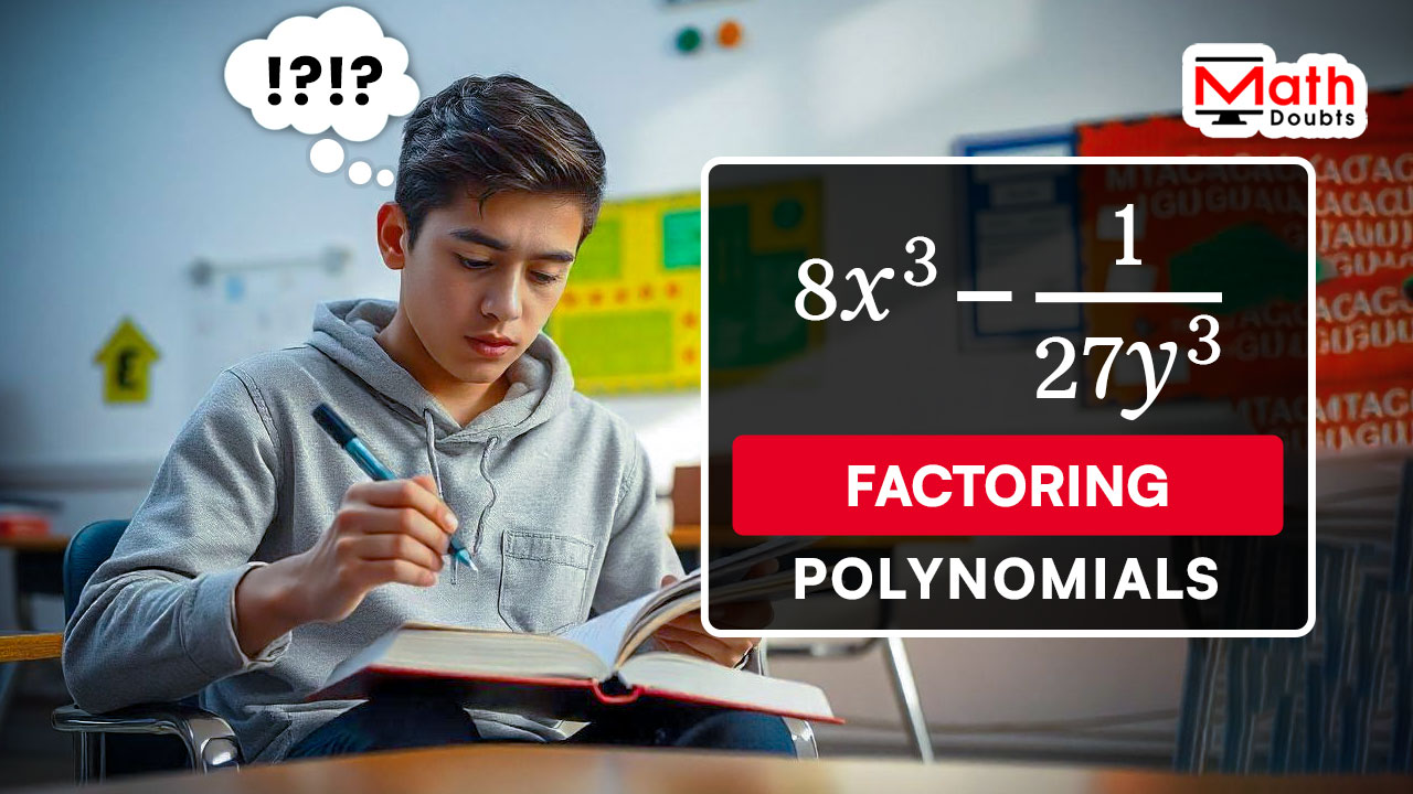 factoring polynomial by difference of two cubes problem